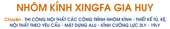 Nhôm Kính Gia Huy